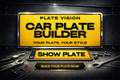 Show Plate Builder UK | Custom Display Number Plates | Plate Vision